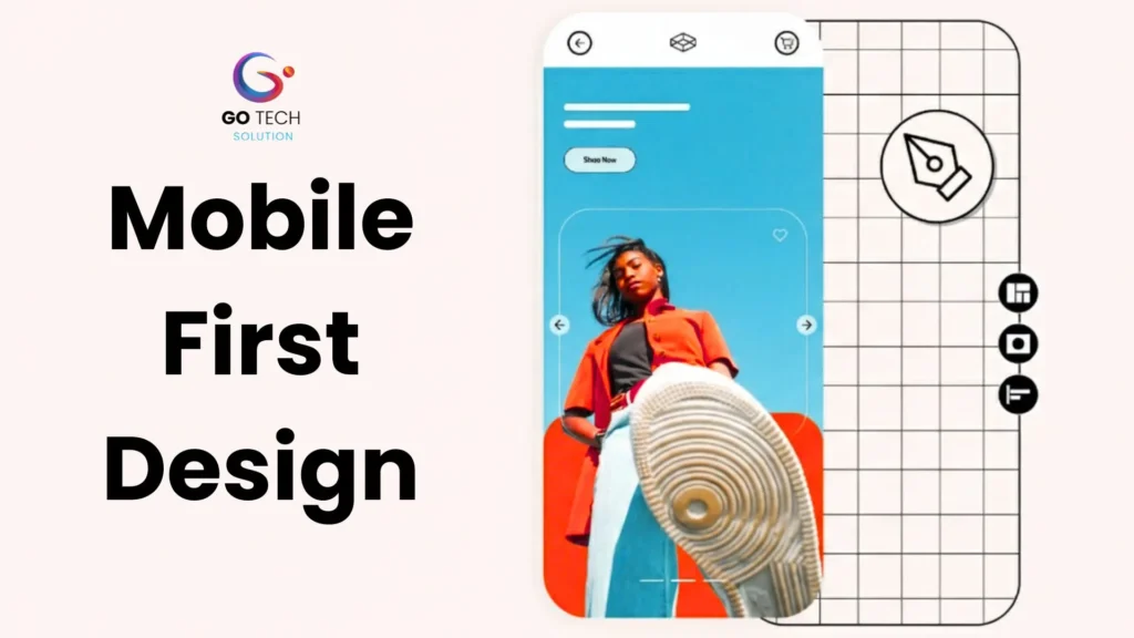 Mobile-First Design