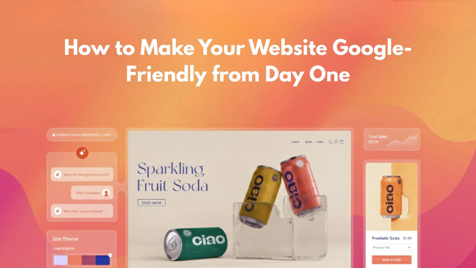 How to Make Your Website Google-Friendly from Day One